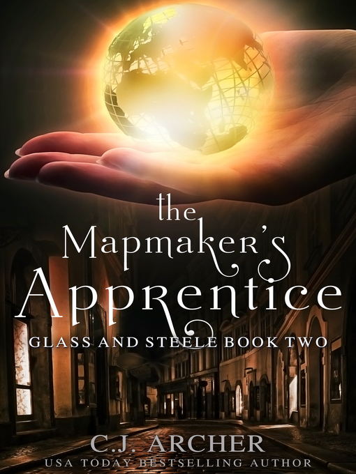 Title details for The Mapmaker's Apprentice by CJ Archer - Available